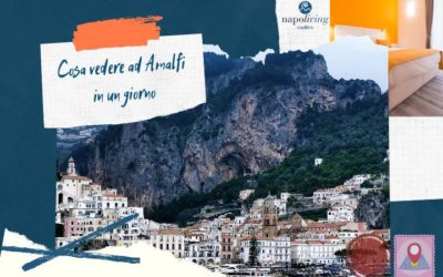 Cosa vedere ad Amalfi in un giorno
