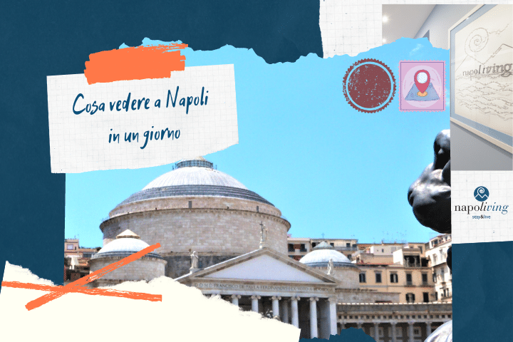 What to see in Naples in one day