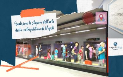 Stazioni dell’arte della metropolitana di Napoli: quali sono
