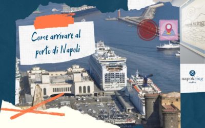 Come arrivare al porto di Napoli
