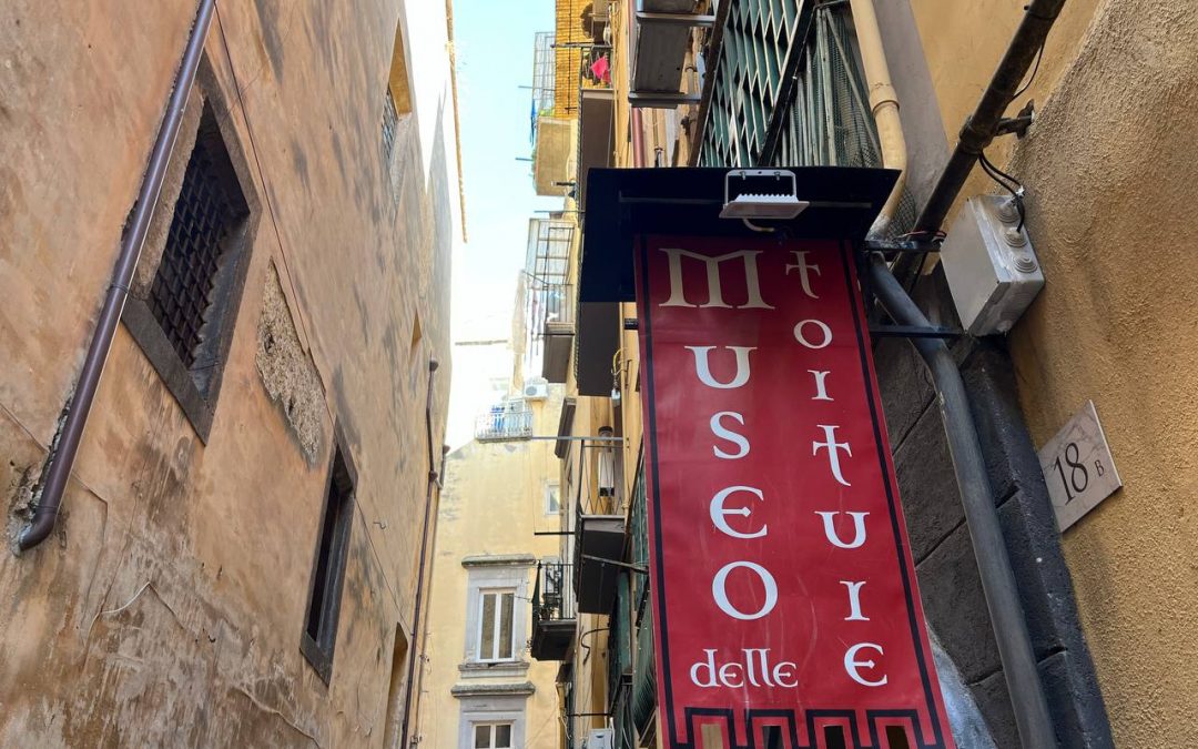 Museo delle Torture di Napoli: un museo what-if